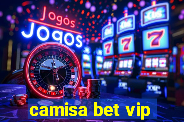 camisa bet vip